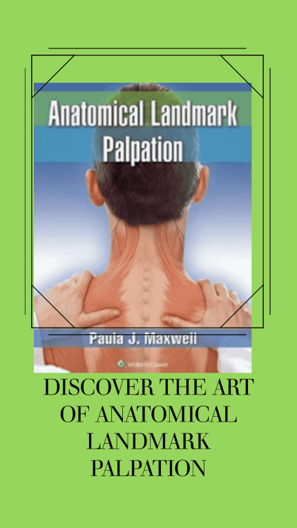 Anatomical Landmark Palpation (High Quality PDF)