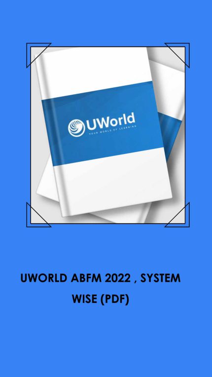 Uworld ABFM 2022 , System wise (PDF)