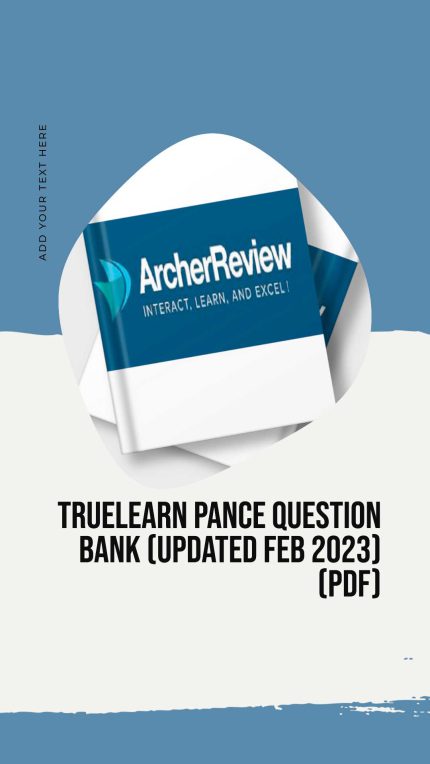 TrueLearn PANCE Question Bank (Updated Feb 2023) (PDF)
