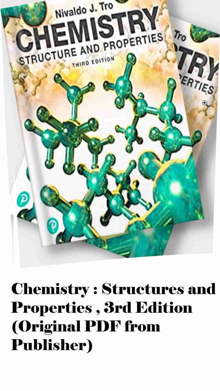Chemistry : Structures and Properties , 3rd Edition (Original PDF from Publisher)
