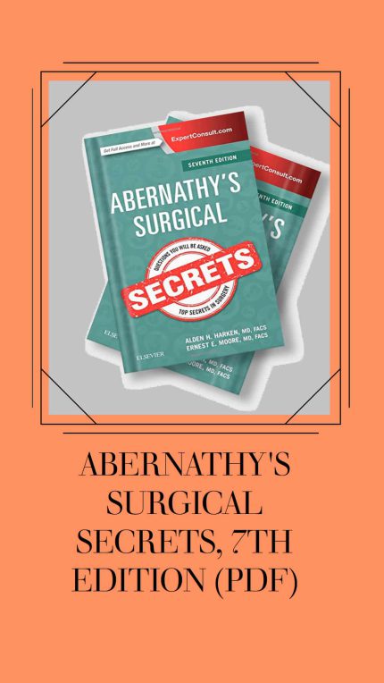 Abernathy's Surgical Secrets, 7th Edition (PDF)