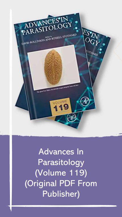 Advances In Parasitology (Volume 119) (Original PDF From Publisher)